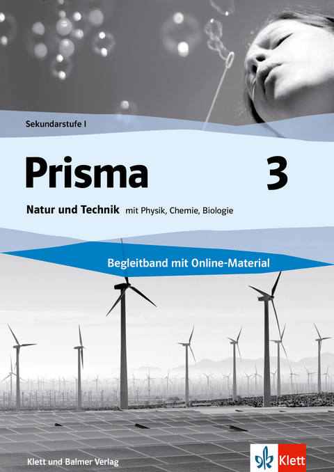 Prisma 3, Natur und Technik mit Physik, Chemie, Biologie