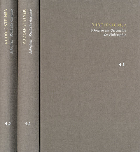 Rudolf Steiner: Schriften. Kritische Ausgabe / Band 4,1-2: Schriften zur Geschichte der Philosophie - Rudolf Steiner