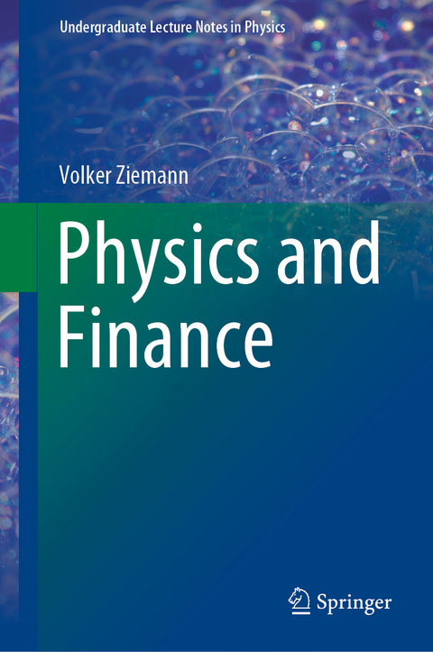 Physics and Finance - Volker Ziemann