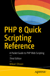 PHP 8 Quick Scripting Reference - Olsson, Mikael