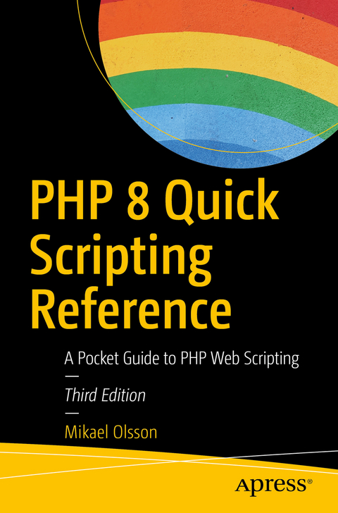 PHP 8 Quick Scripting Reference - Mikael Olsson