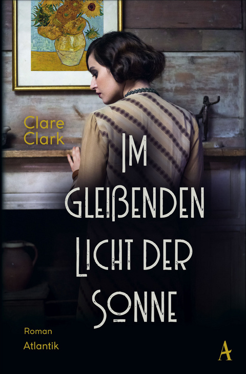 Im gleißenden Licht der Sonne - Clare Clark