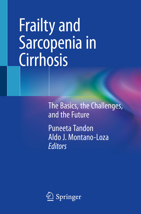 Frailty and Sarcopenia in Cirrhosis - 