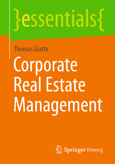 Corporate Real Estate Management - Thomas Glatte