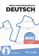 Deutsch Abiturvorbereitung für Bayern 2022 - 2023 - Gottfried, Thomas