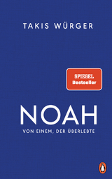 Noah - Takis Würger