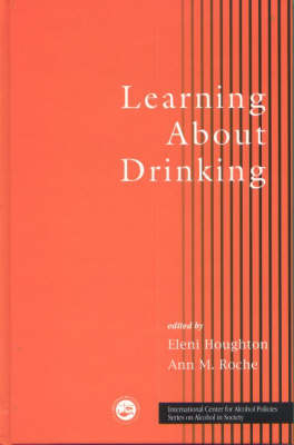 Learning About Drinking -  Eleni Houghton,  Anne M. Roche
