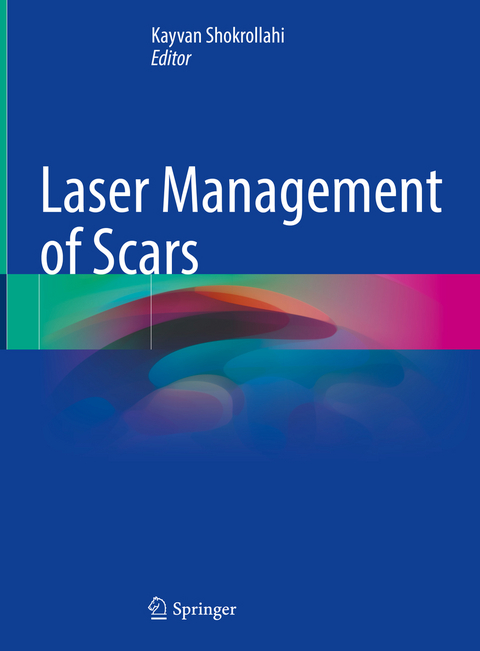 Laser Management of Scars - 