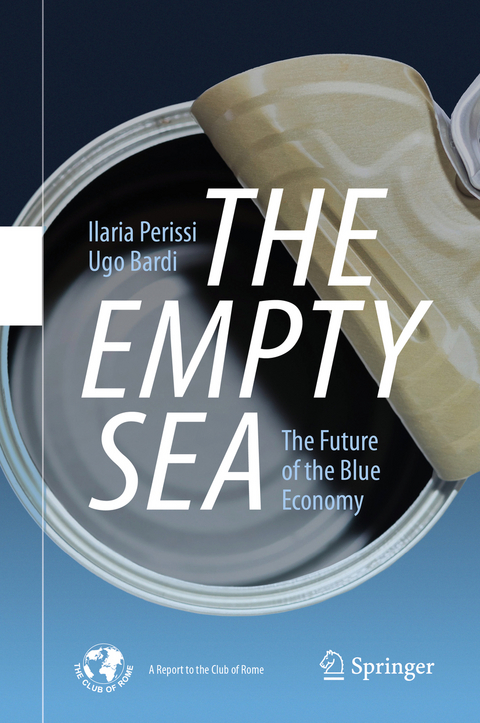 The Empty Sea - Ilaria Perissi, Ugo Bardi
