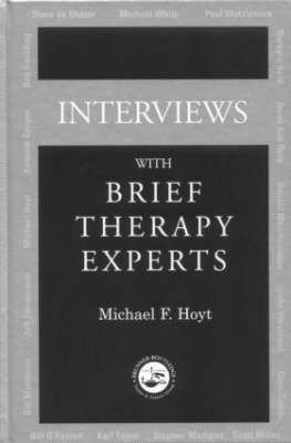 Interviews With Brief Therapy Experts -  Michael F. Hoyt