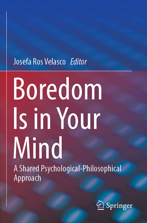 Boredom Is in Your Mind - 