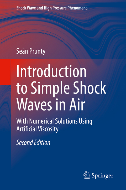 Introduction to Simple Shock Waves in Air - Seán Prunty