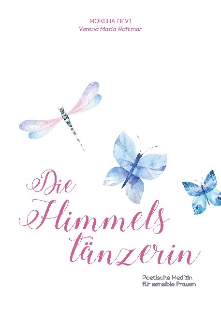 Die Himmelstänzerin - Verena Maria Rottmar