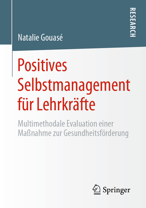 Positives Selbstmanagement für Lehrkräfte - Natalie Gouasé