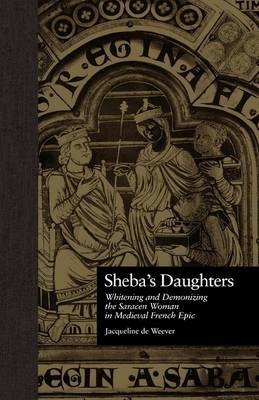 Sheba''s Daughters -  Jacqueline de Weever