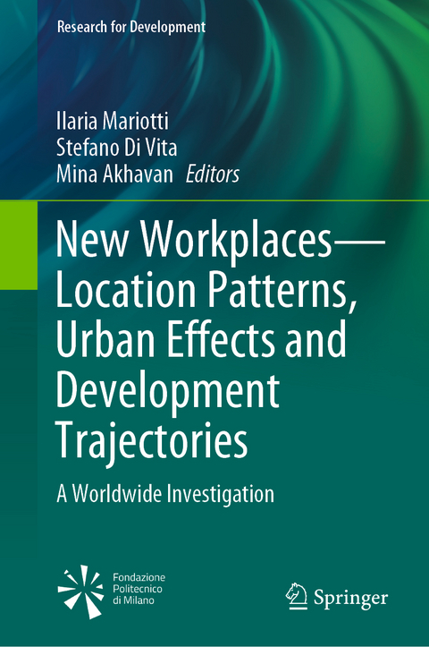 New Workplaces—Location Patterns, Urban Effects and Development Trajectories - 