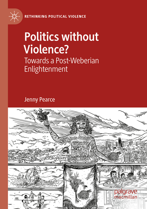 Politics without Violence? - Jenny Pearce