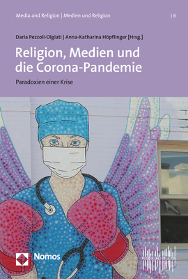 Religion, Medien und die Corona-Pandemie - 