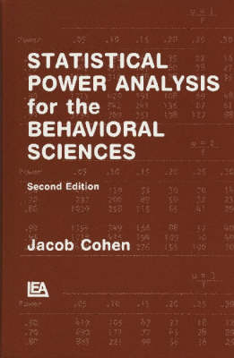 Statistical Power Analysis for the Behavioral Sciences -  Jacob Cohen