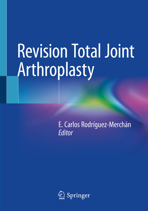 Revision Total Joint Arthroplasty - 