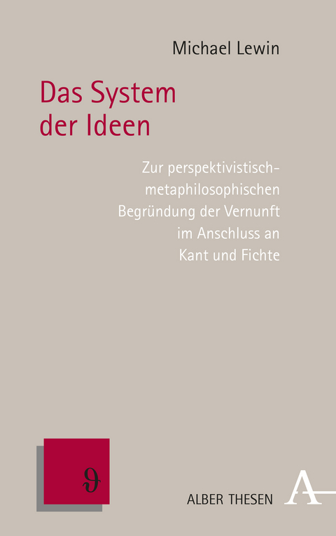 Das System der Ideen - Michael Lewin