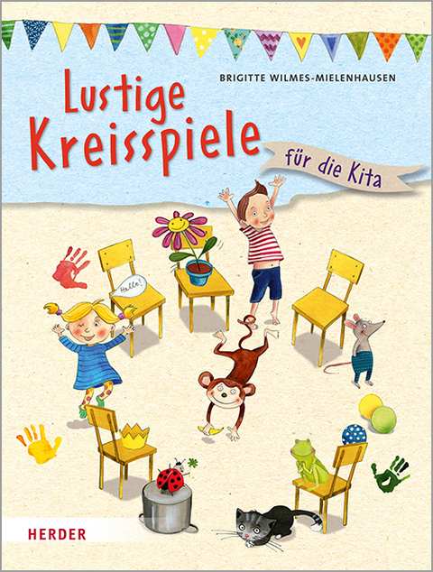 Lustige Kreisspiele - Brigitte Wilmes-Mielenhausen