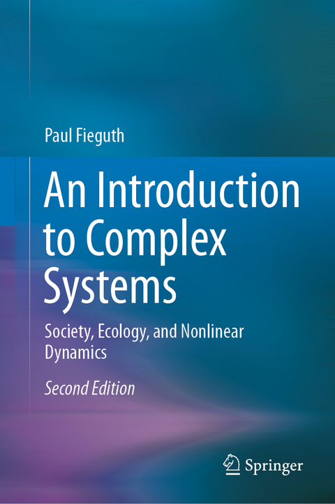 An Introduction to Complex Systems - Paul Fieguth