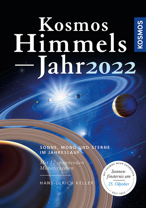 Kosmos Himmelsjahr 2022 - Hans-Ulrich Keller