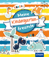 Meine Kindergartenfreunde - Cornelia Giebichenstein