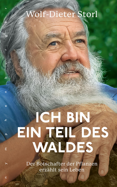 Ich bin ein Teil des Waldes - Wolf-Dieter Storl