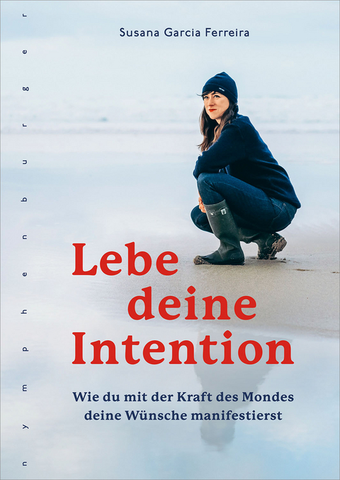 Lebe deine Intention - Susana Garcia Ferreira