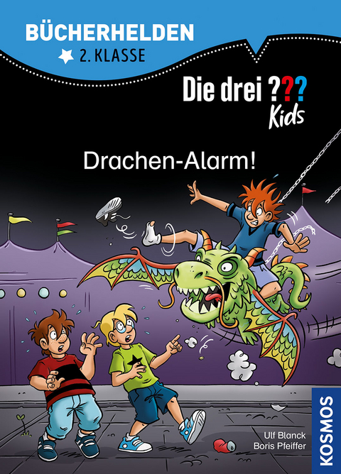 Die drei ??? Kids, Bücherhelden 2. Klasse, Drachen-Alarm! - Ulf Blanck, Boris Pfeiffer