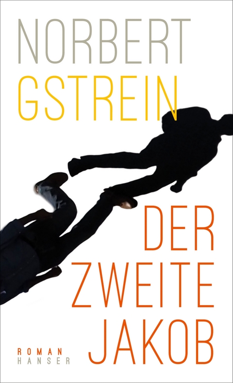 Der zweite Jakob - Norbert Gstrein