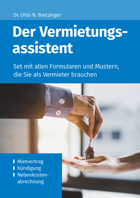 Der Vermietungsassistent - Otto N. Bretzinger