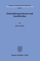 Einkaufskooperationen und Kartellverbot. - Martin Malkus