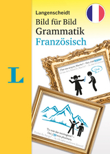 Langenscheidt Bild für Bild Grammatik Französisch - 