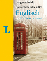 Langenscheidt Sprachkalender Englisch für Fortgeschrittene 2022 - 