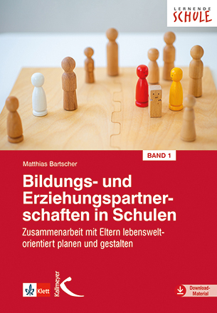 Bildungs- und Erziehungspartnerschaften in Schulen I - Matthias Bartscher