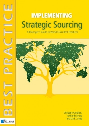 Implementing Strategic Sourcing -  Christine V. Bullen