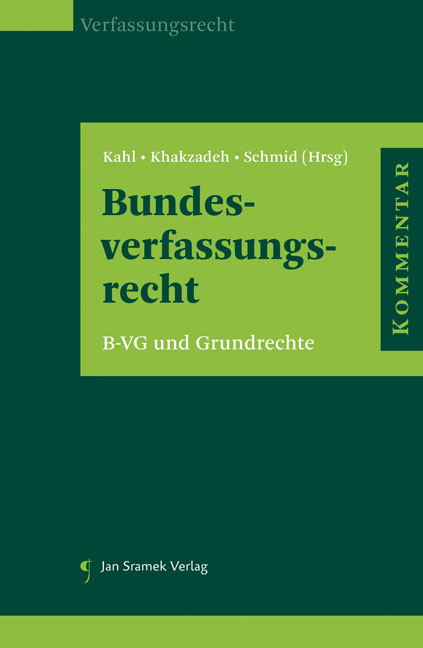 Kommentar Zum Bundes-Verfassungsgesetz Und Zu Den… Von Arno Kahl | ISBN ...