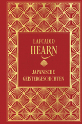 Japanische Geistergeschichten - Lafcadio Hearn