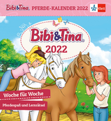 Bibi & Tina: Pferde-Kalender 2022 - 