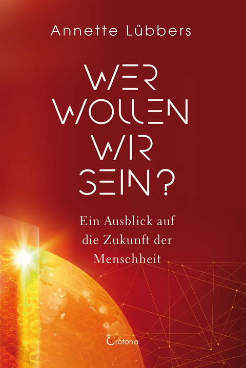 Wer wollen wir sein? - Annette Lübbers