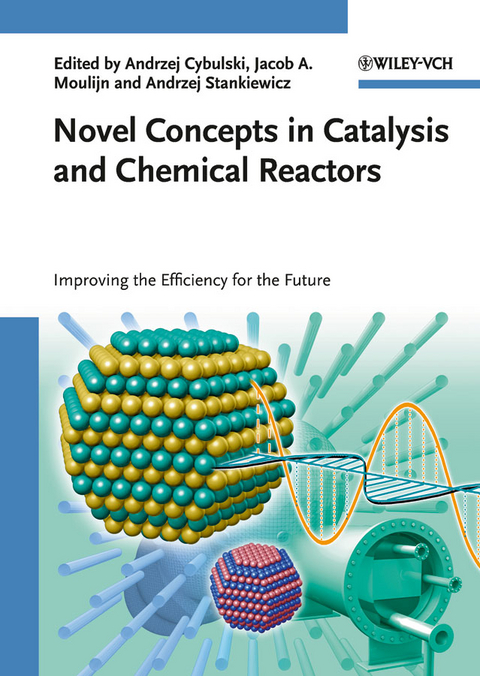 Novel Concepts in Catalysis and Chemical Reactors - 