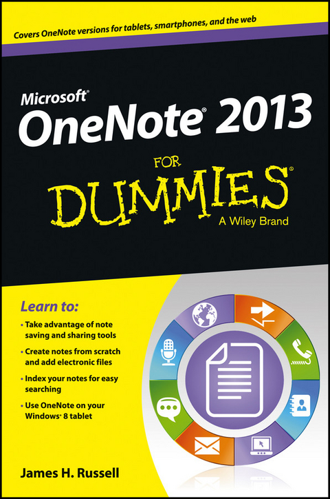 OneNote 2013 For Dummies -  James H. Russell