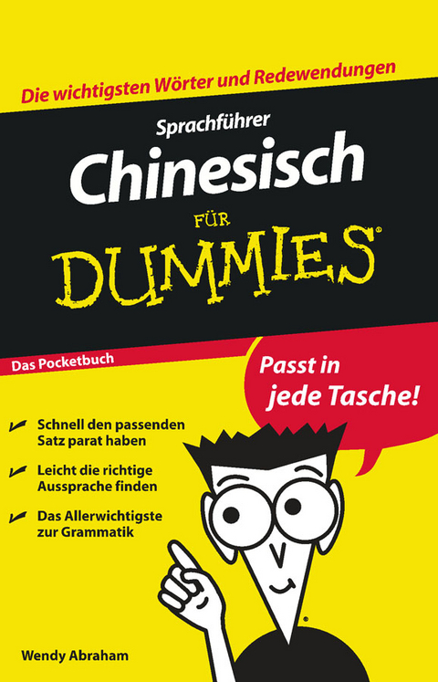 Sprachführer Chinesisch für Dummies Das Pocketbuch - Wendy Abraham