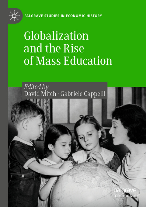 Globalization and the Rise of Mass Education - 