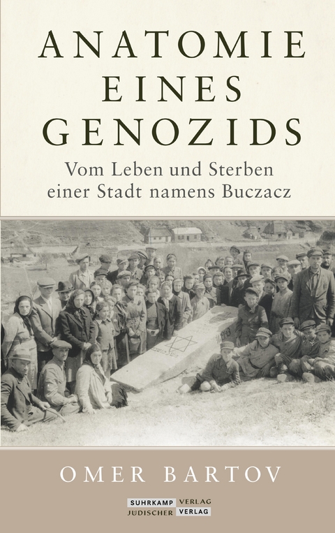 Anatomie eines Genozids - Omer Bartov