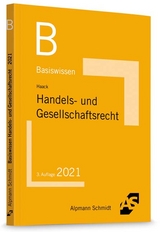 Basiswissen Handels- und Gesellschaftsrecht - Haack, Claudia