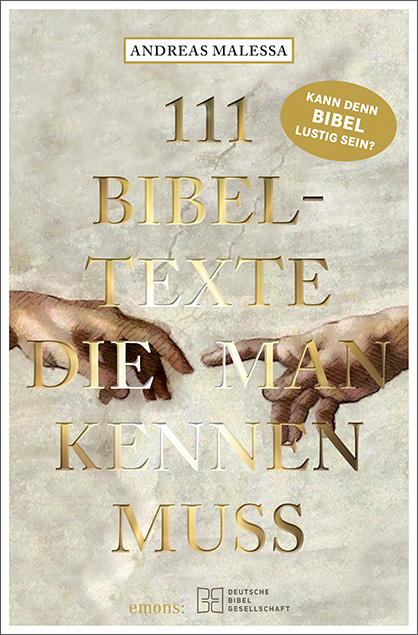 111 Bibeltexte, die man kennen muss - Andreas Malessa